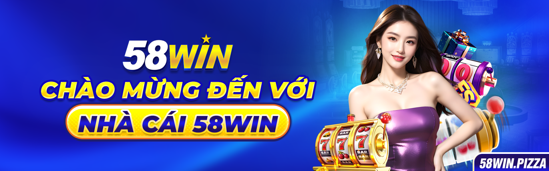 Chào mừng đến với nhà cái 58win